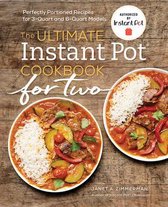The Ultimate Instant Pot(r) Cookbook for Two