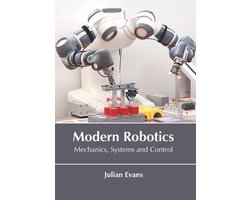 Omslag van Modern Robotics: Mechanics, Systems and Control