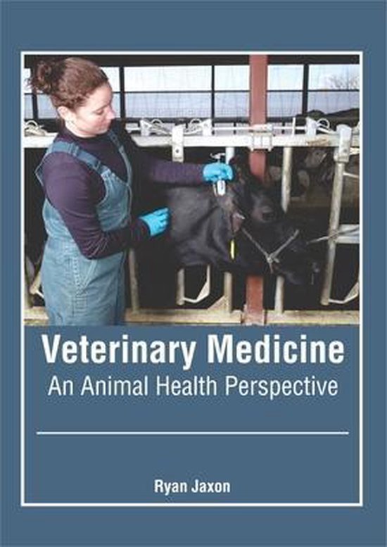 Veterinary Medicine: An Animal Health Perspective - cover