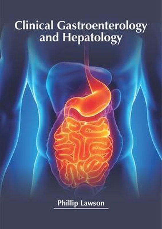 Clinical Gastroenterology and Hepatology 9781632426543 Boeken