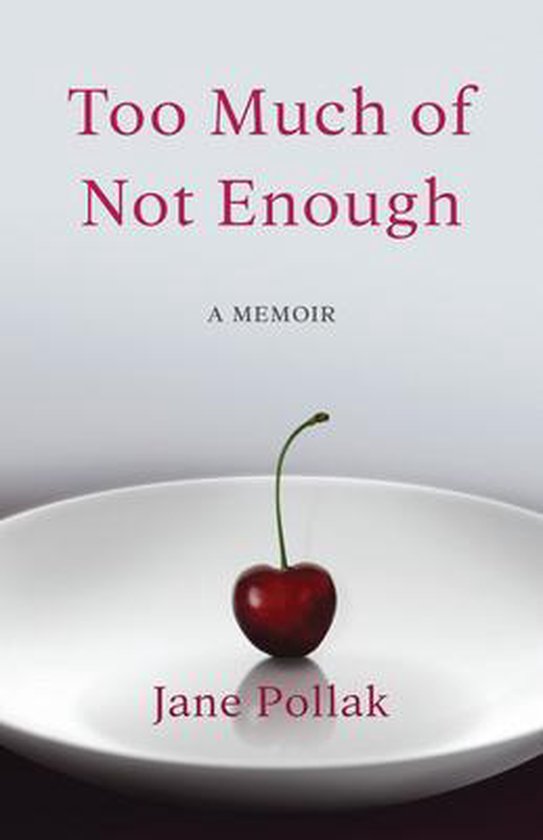 Too Much of Not Enough - cover