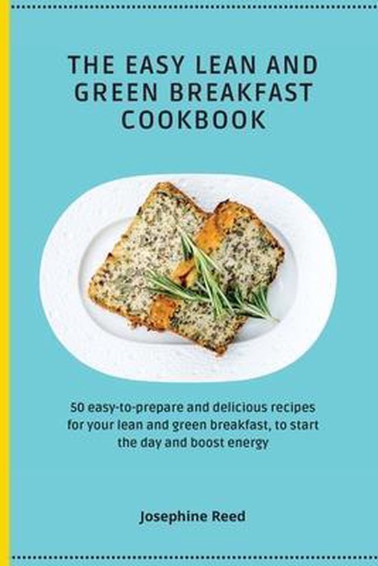 The Easy Lean and Green Breakfast Cookbook - cover