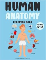 Human Anatomy coloring book for kids 6-12