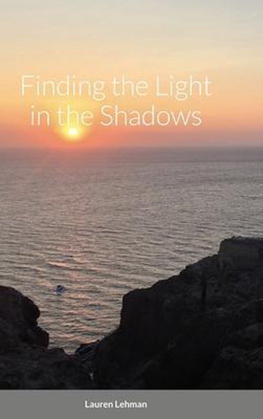 Finding the Light in the Shadows - cover