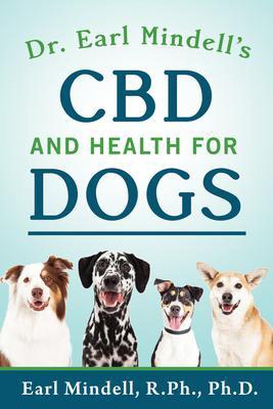 Dr. Earl Mindell's CBD and Health for Dogs - cover