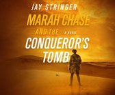 Marah Chase and the Conqueror's Tomb