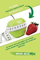 The Original Hypnotic Gastric Band for Weight Loss