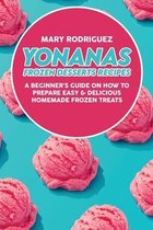 Yonanas Frozen Desserts Recipes