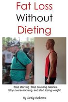 Fat Loss Without Dieting