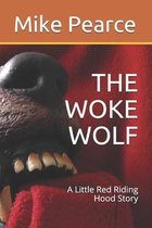 The Woke Wolf