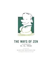 The Illustrated Library of Chinese Classics 21 - The Ways of Zen