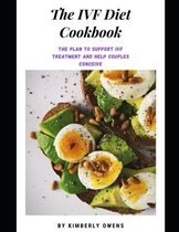 The Ivf Diet Cookbook