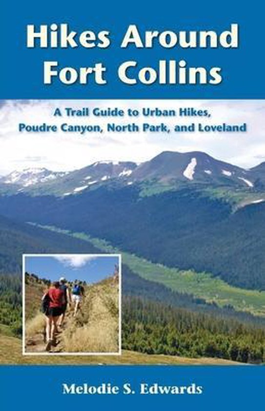 Hikes Around Fort Collins - cover