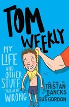 Tom Weekly 2