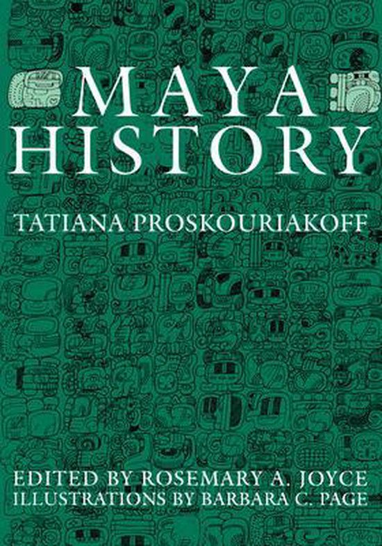 Maya History 9780292766006 Tatiana Proskouriakoff Boeken