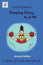 Spirit of Truth Storybook- Jumping Josey Second Edition
