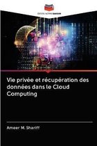 Vie privée et récupération des données dans le Cloud Computing