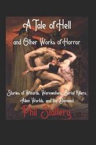 A Tale of Hell and Other Works of Horror