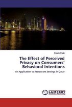 The Effect of Perceived Privacy on Consumers' Behavioral Intentions