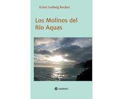 Los Molinos del Rio Aquas