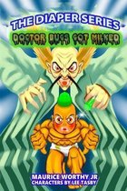 The Diaper Series: Doctor Bugs Gets Milked