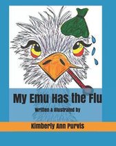 My Emu Has the Flu