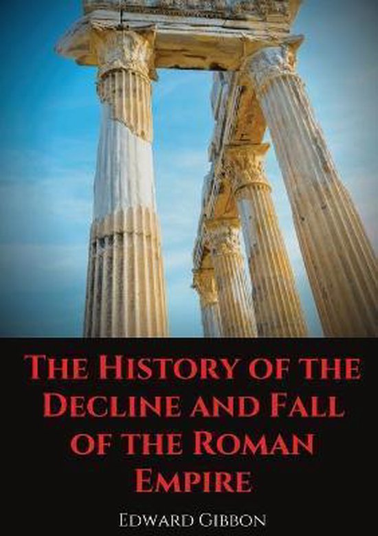The History of the Decline and Fall of the Roman Empire - cover