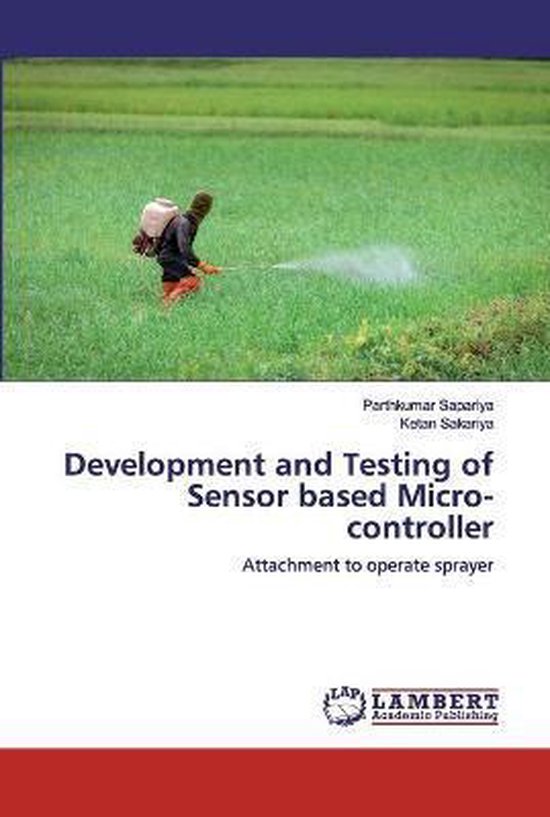 Development and Testing of Sensor based Micro-controller