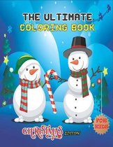 The Ultimate Coloring Book Christmas Edition