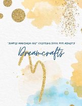SIMPLE MANDALA ONE  Coloring Book for Adults