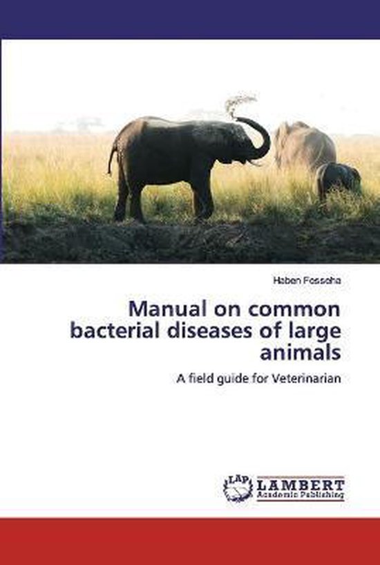Manual on common bacterial diseases of large animals - cover