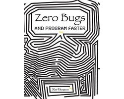 Omslag van Zero Bugs and Program Faster
