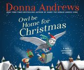 Meg Langslow Mysteries- Owl Be Home for Christmas
