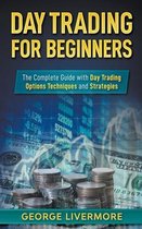 Day Trading for Beginners Guide- Day Trading for Beginners