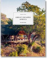 Great Escapes Africa. The Hotel Book, 2019 Edition