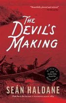 The Devil's Making: A Mystery: From Sea to Sea Volume 1