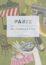 Paris, Restaurants and More