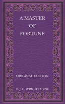 A Master of Fortune - Original Edition