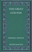 The Great God Pan - Original Edition