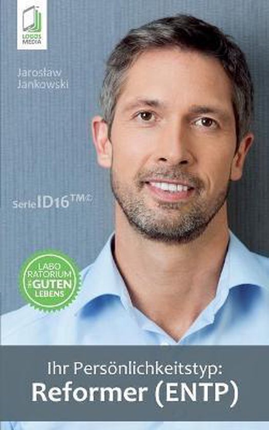 Ihr Persönlichkeitstyp - Reformer (ENTP) - cover