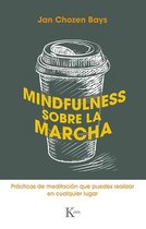 Mindfulness Sobre La Marcha