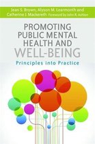 Promot Public Mental Health & Well-Being