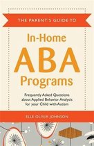 The Parent's Guide to In-Home ABA Programs