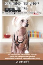 Der komplette Ratgeber für Ihren Chinesischer Schopfhund Hairless-Schlag