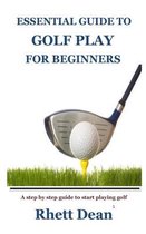 Essential Guide to Golf Play for Beginners