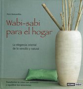 Wabi-sabi para el hogar/ Wabi-Sabi For The Home