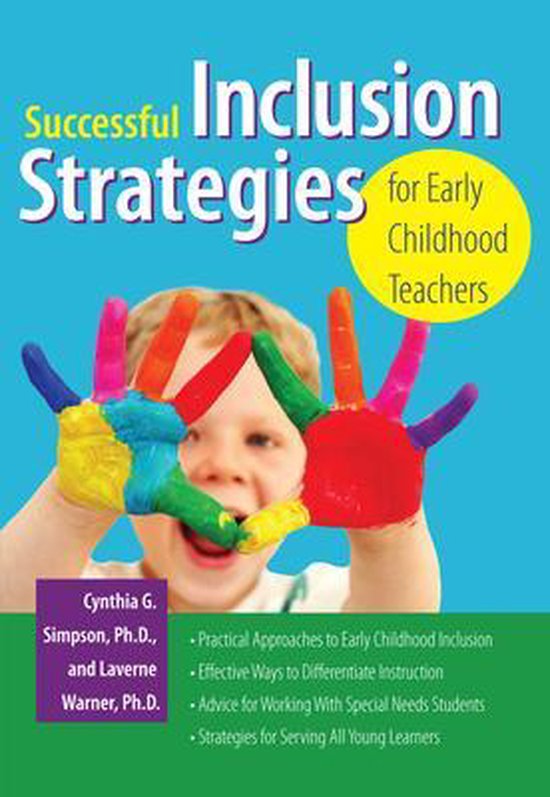 Successful Inclusion Strategies for Early Childhood Teachers, Laverne ...