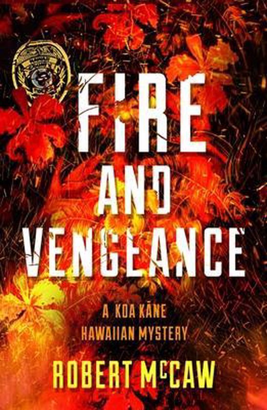 Koa Kane Hawaiian Mystery- Fire and Vengeance - cover