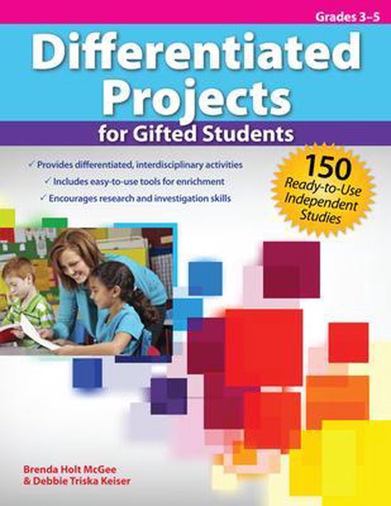Differentiated Projects for Gifted Students, Grades 35 9781593639679