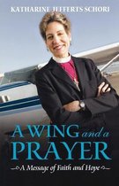 A Wing and a Prayer